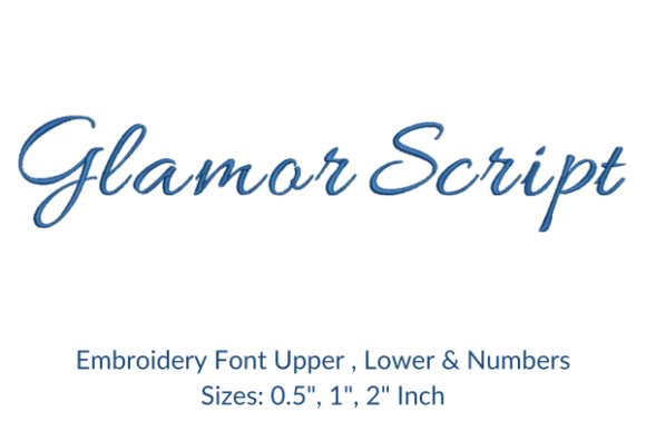 Elevate Your Projects with Glamor Script Fonts Embroidery Design