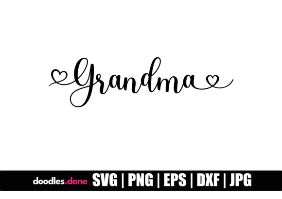 Grandma SVG Cut File Cricut: Crafting Heartfelt Designs