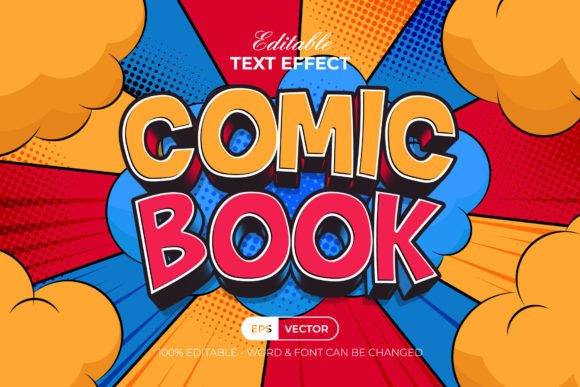 Mastering the Comic Book Text Effect Style in Your Designs